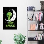 Decorative Sticker | Print Hubz Quotation Poster On I Need My Space | 1 Pc