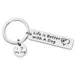 Dog Lover Gifts Keychain Dog Mom Keychain Life is Better with A dog – I love my dog Keyring Pet Lover Jewelry Gifts Dog Paw Print Charm Keychain Dog Owner Gifts Pet Owner Rescue Gift